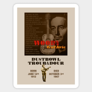 Woody Guthrie - Dustbowl Troubadour Magnet